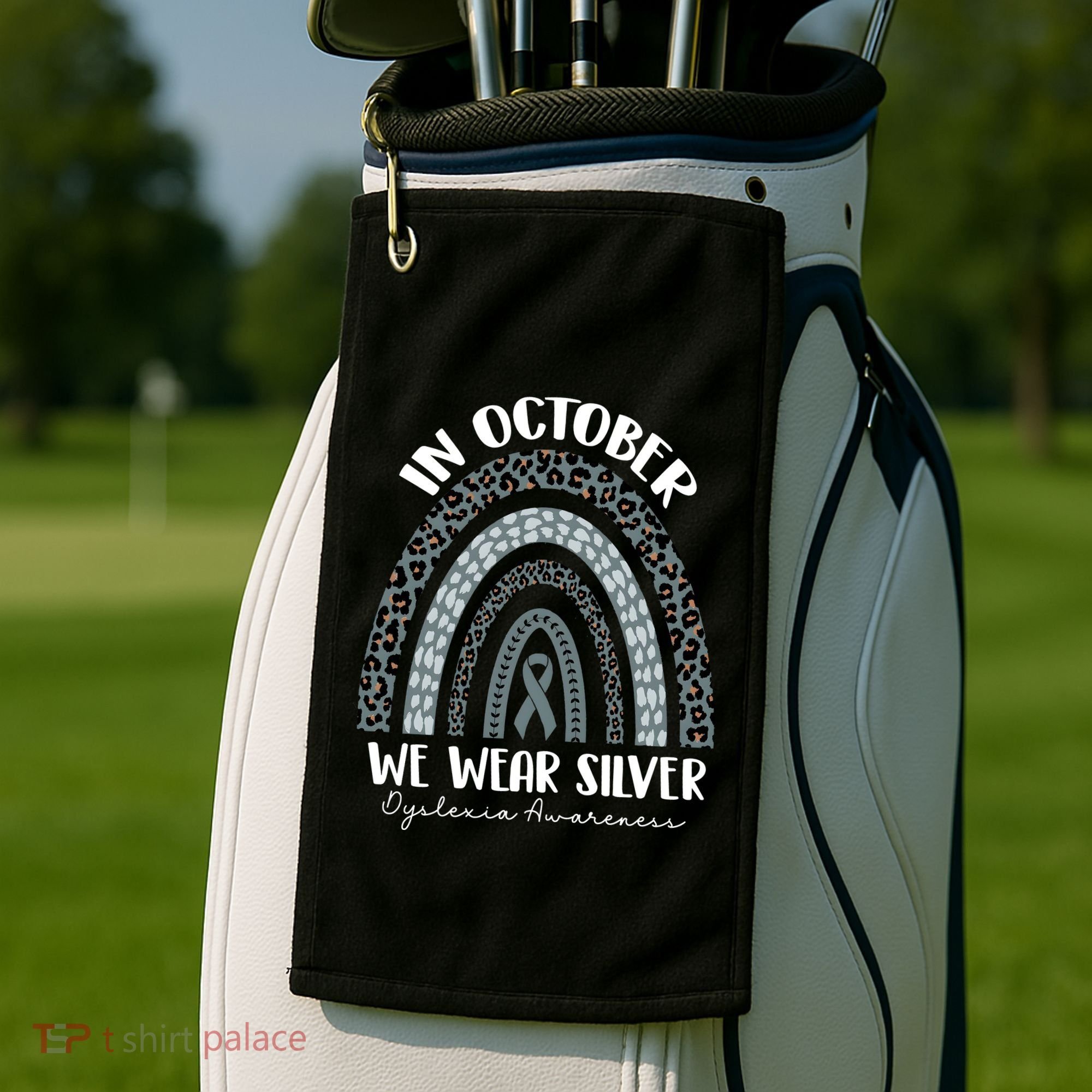 In October We Wear Silver Leopard Rainbow Dyslexia Awareness Golf Towel
