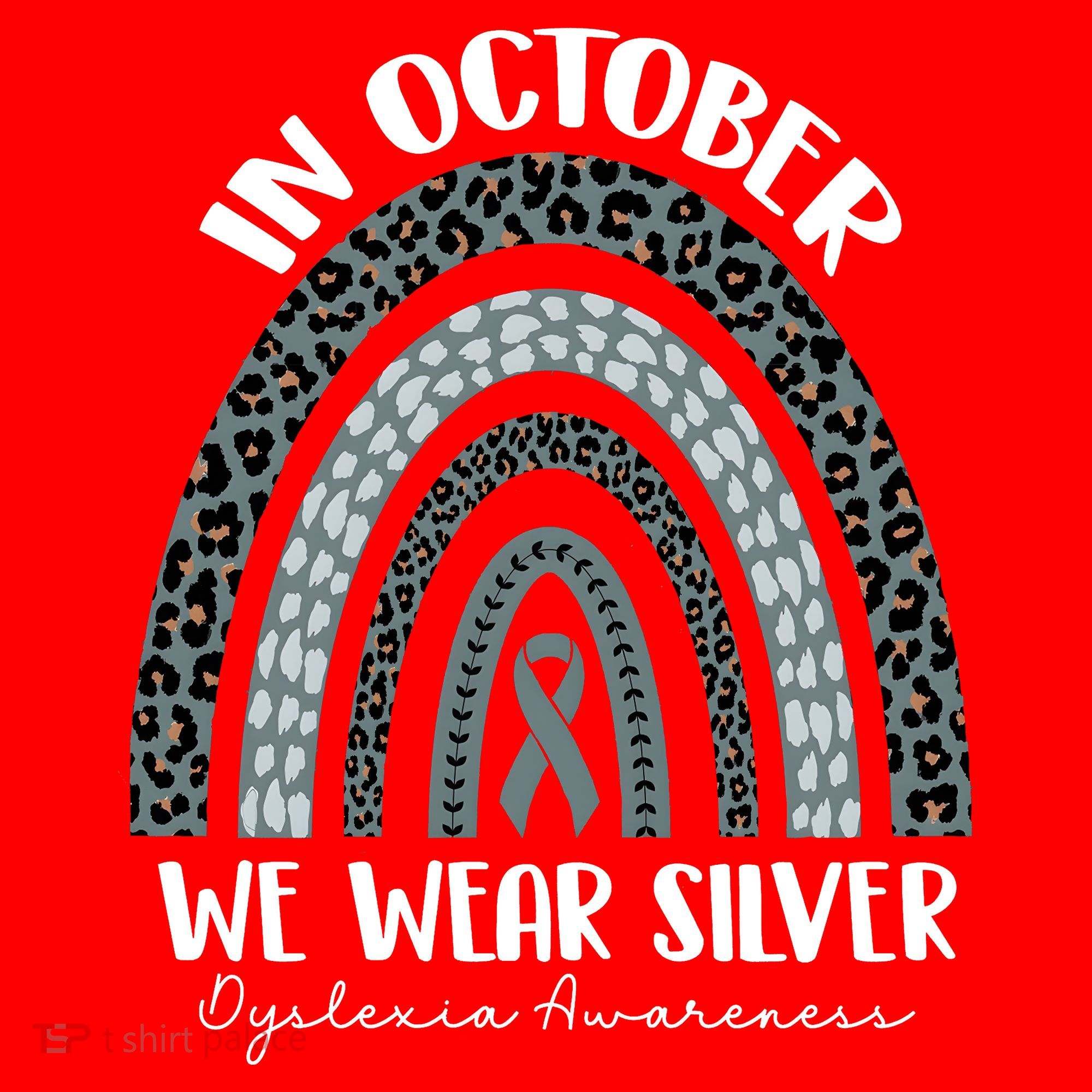 In October We Wear Silver Leopard Rainbow Dyslexia Awareness Santa Hat