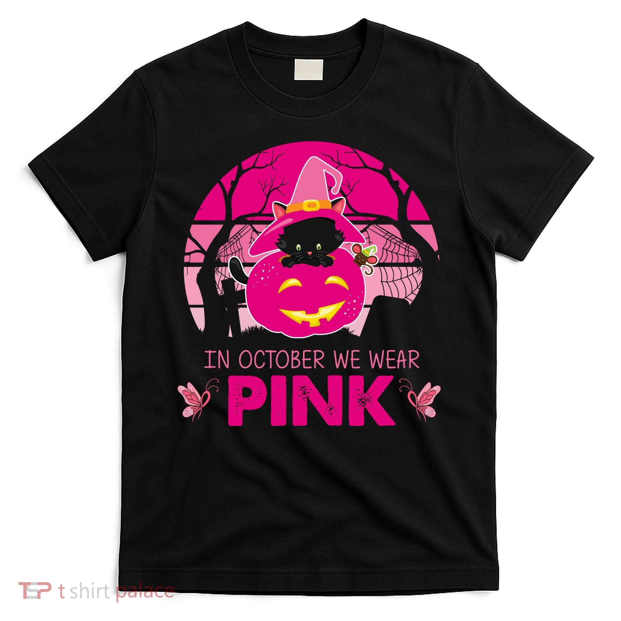 In October We Wear Pink Jack O Lantern Witch Cat T-Shirt