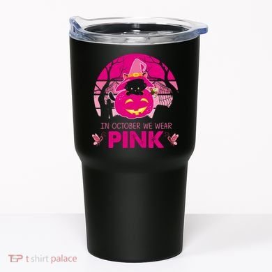 In October We Wear Pink Jack O Lantern Witch Cat Tumbler