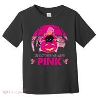 In October We Wear Pink Jack O Lantern Witch Cat Toddler T-Shirt thumb 0