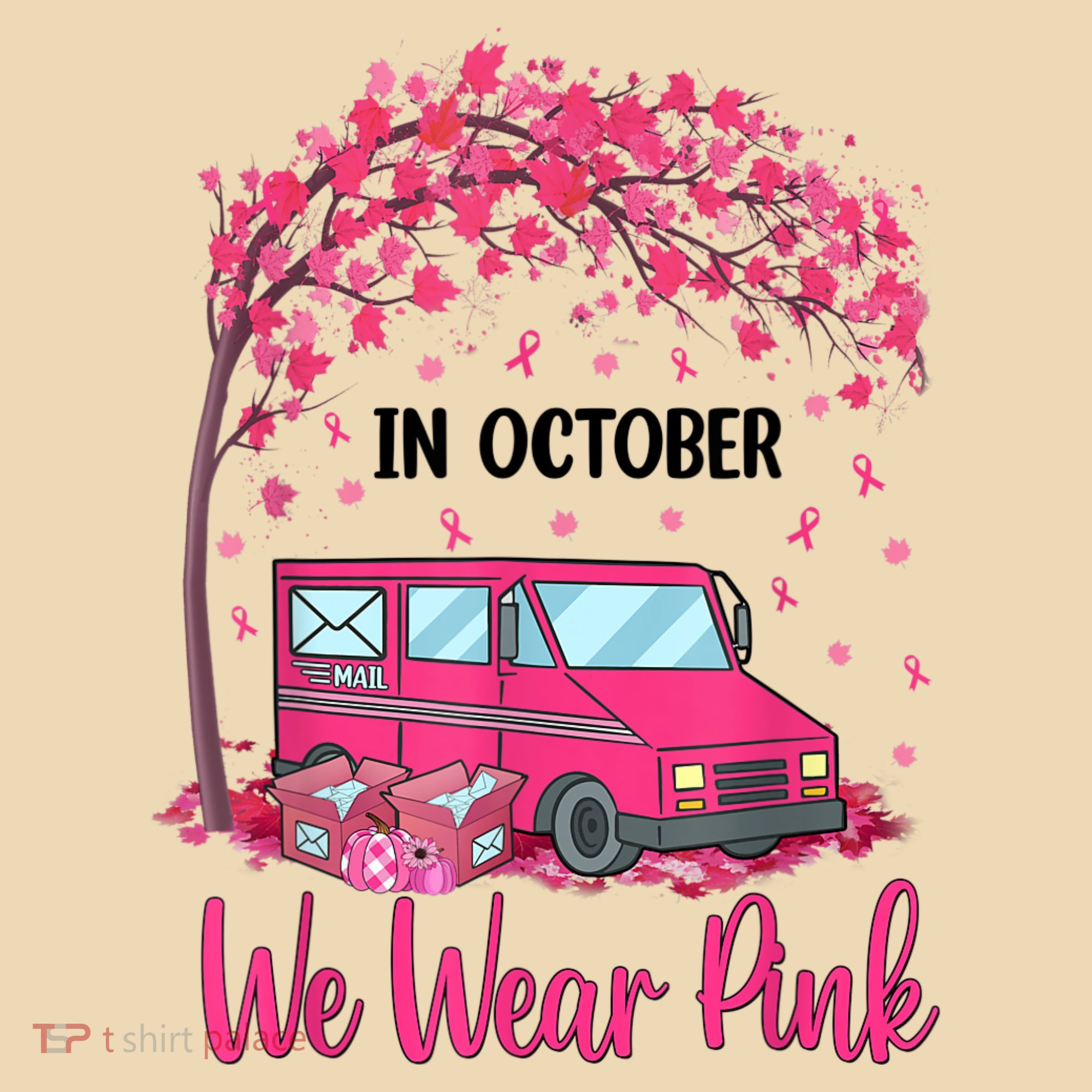 In October We Wear Pink Mail Carrier Postal Workers Tote Bag