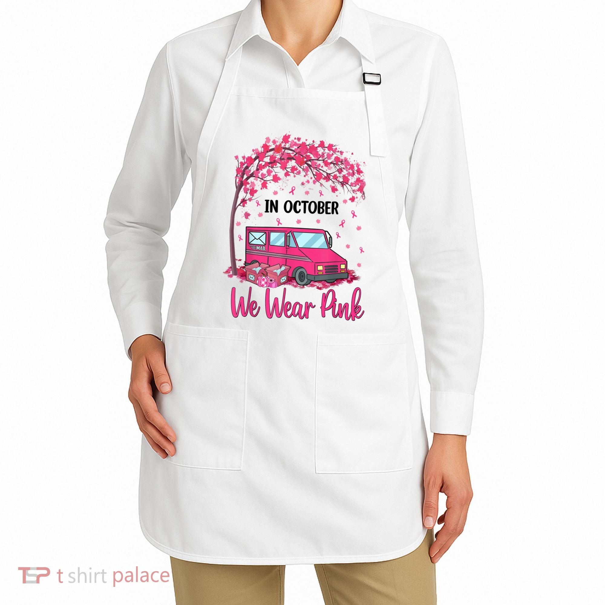 In October We Wear Pink Mail Carrier Postal Workers Apron