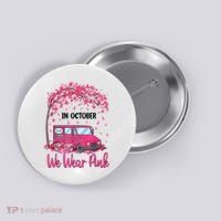In October We Wear Pink Mail Carrier Postal Workers Button thumb 0