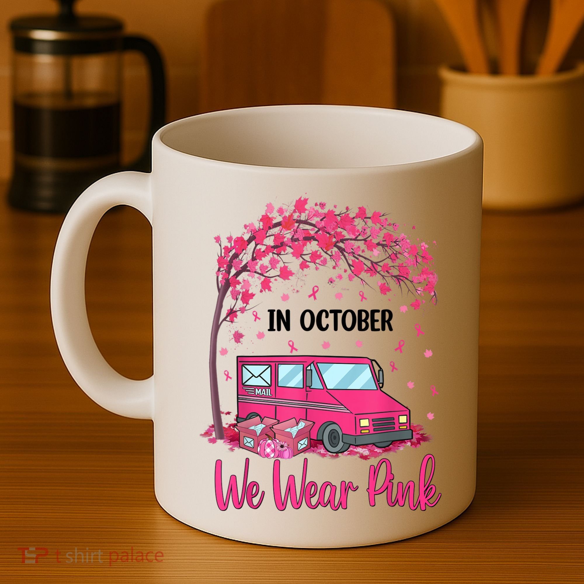 In October We Wear Pink Mail Carrier Postal Workers Coffee Mug