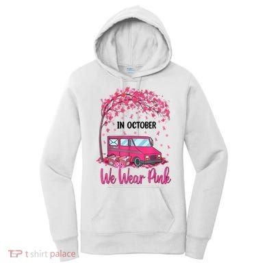 In October We Wear Pink Mail Carrier Postal Workers Women's Hoodie