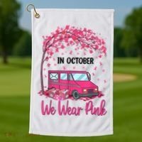 In October We Wear Pink Mail Carrier Postal Workers Golf Towel thumb 1