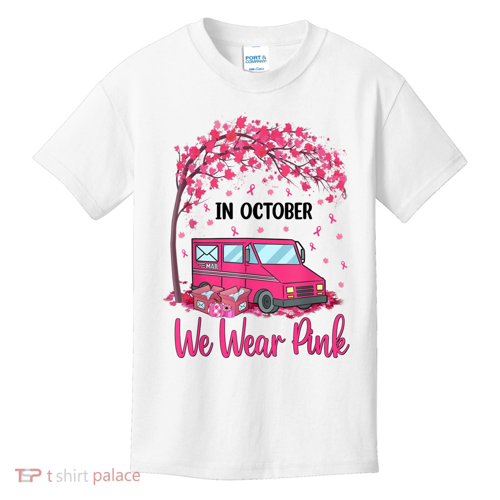 In October We Wear Pink Mail Carrier Postal Workers Kids T-Shirt