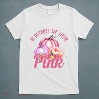 In October We Wear Pink Pumpkin Patch Breast Cancer T-Shirt thumb 5