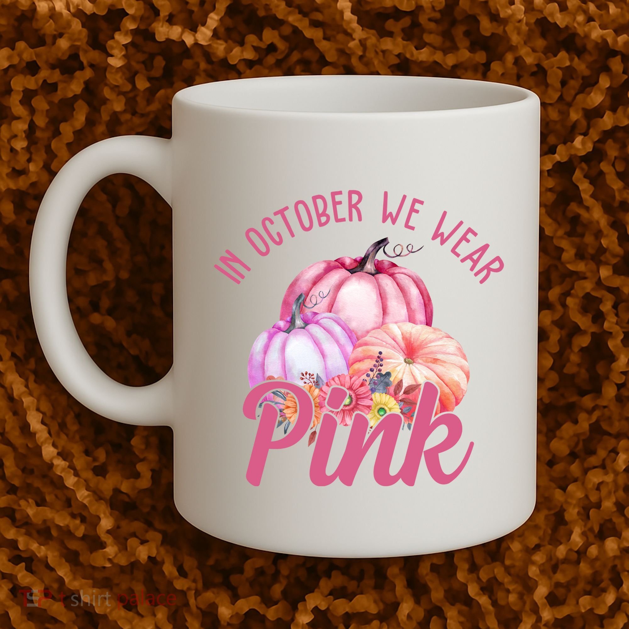 In October We Wear Pink Pumpkin Patch Breast Cancer Coffee Mug