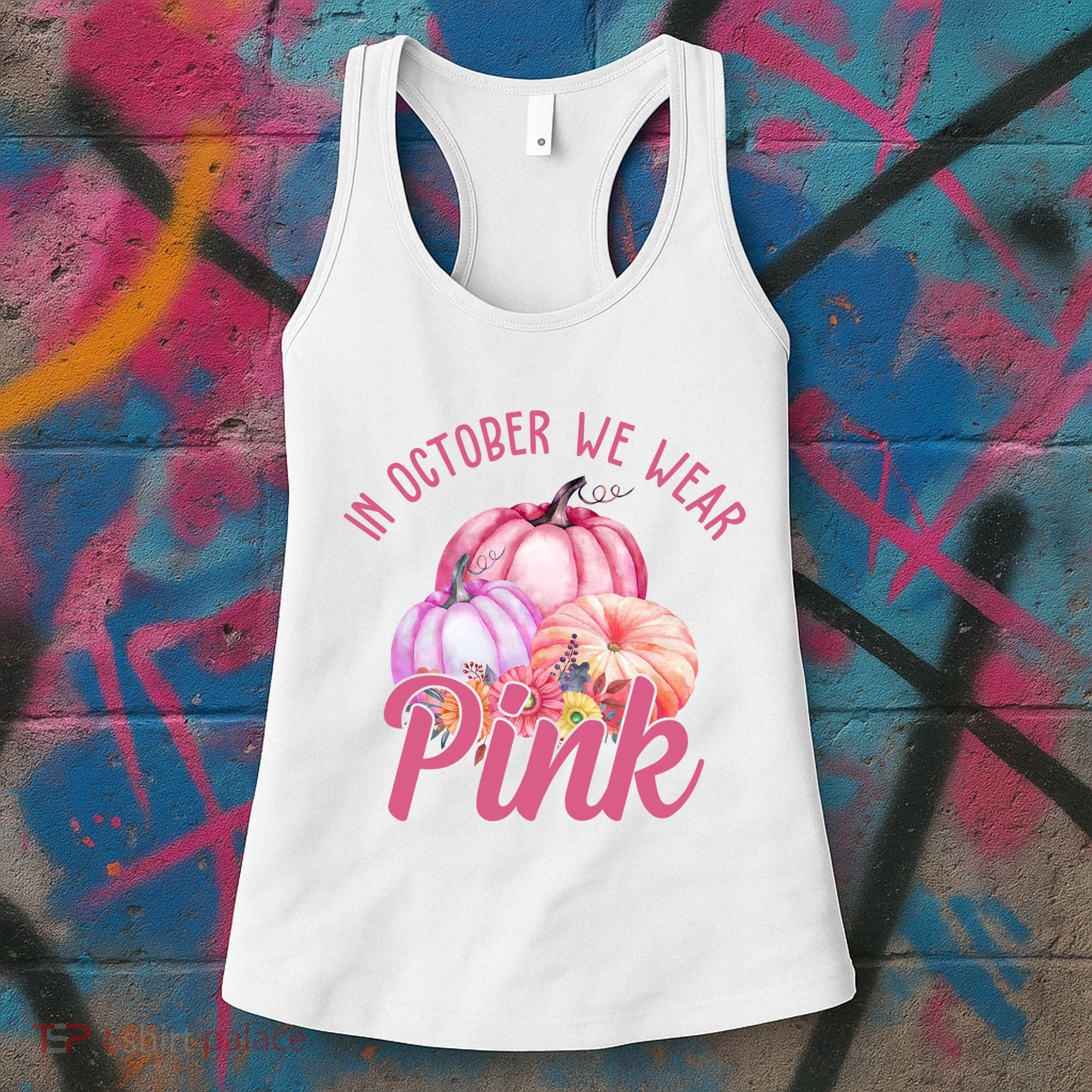 In October We Wear Pink Pumpkin Patch Breast Cancer Women's Tank Top