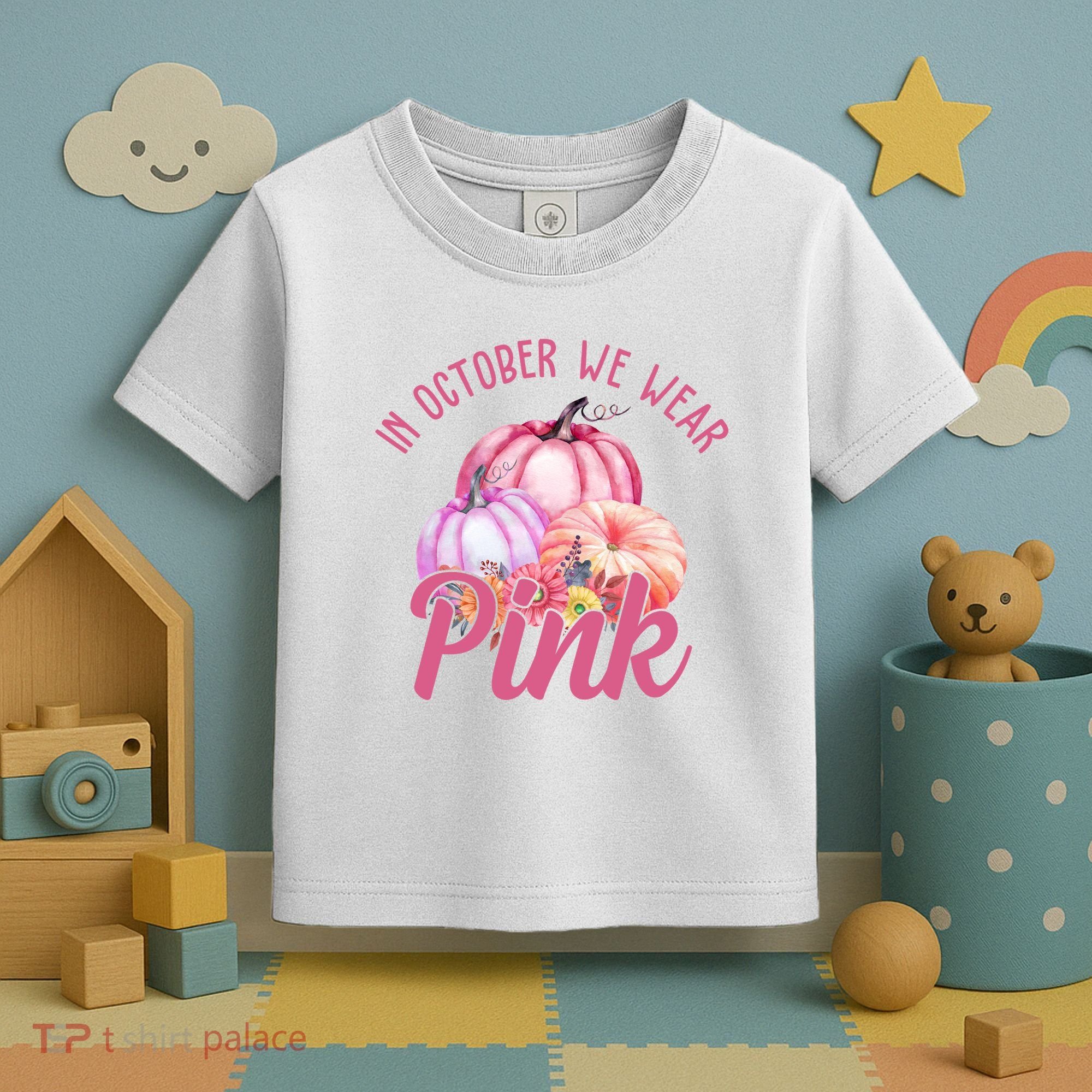 In October We Wear Pink Pumpkin Patch Breast Cancer Toddler T-Shirt
