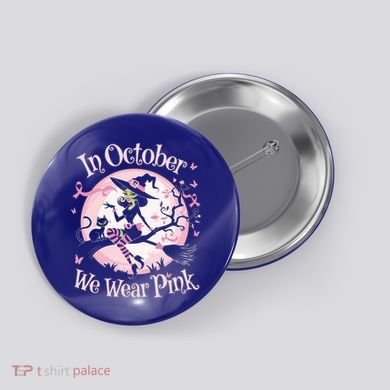 In October We Wear Halloween Party Great Gift Button