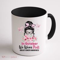 In October We Wear Pink Breast Cancer Messy Bun Floral Coffee Mug thumb 1