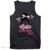 In October We Wear Pink Breast Cancer Messy Bun Floral Tank Top thumb 0