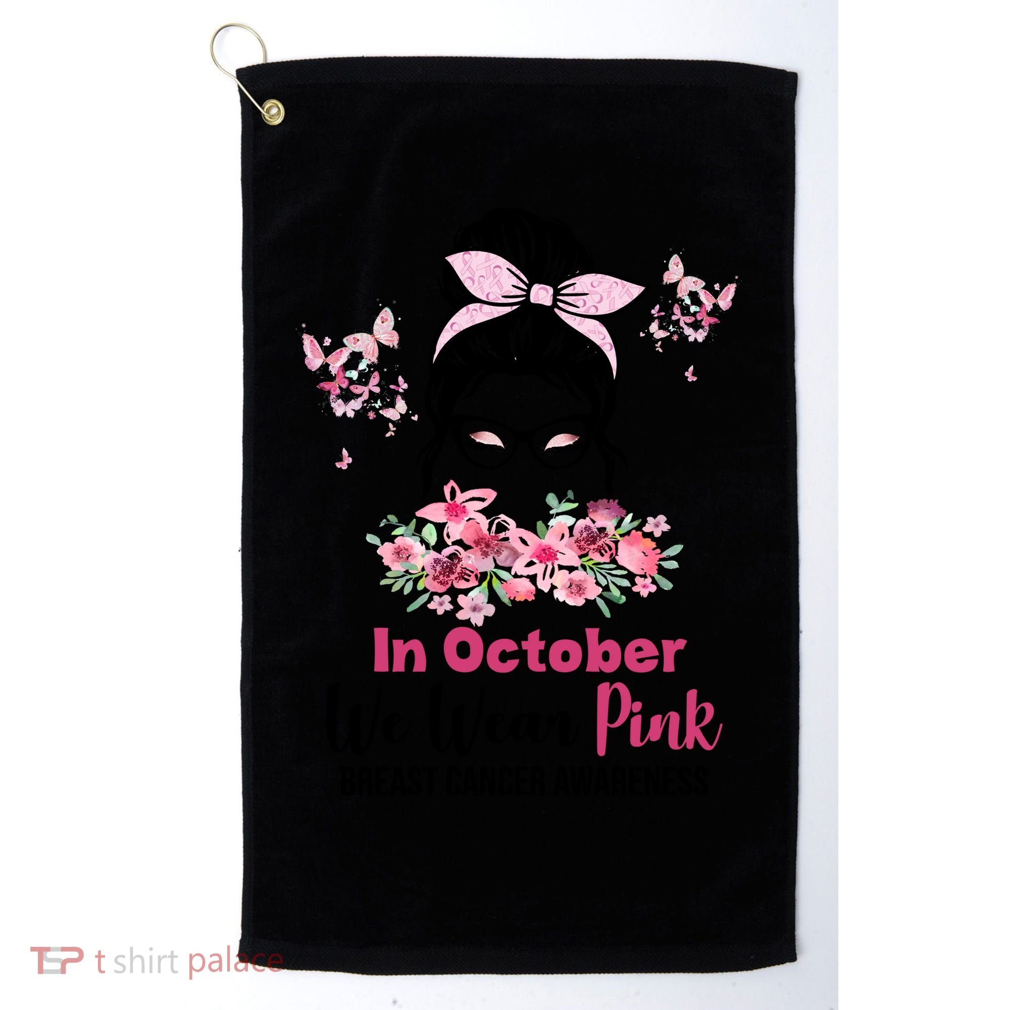 In October We Wear Pink Breast Cancer Messy Bun Floral Golf Towel