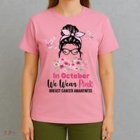 In October We Wear Pink Breast Cancer Messy Bun Floral T-Shirt thumb 4