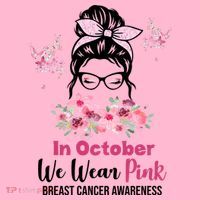 In October We Wear Pink Breast Cancer Messy Bun Floral T-Shirt thumb 7