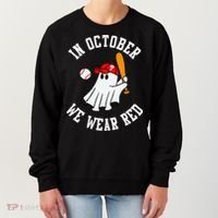 In October We Wear Red October Philadelphia Baseball Women's Sweatshirt thumb 0