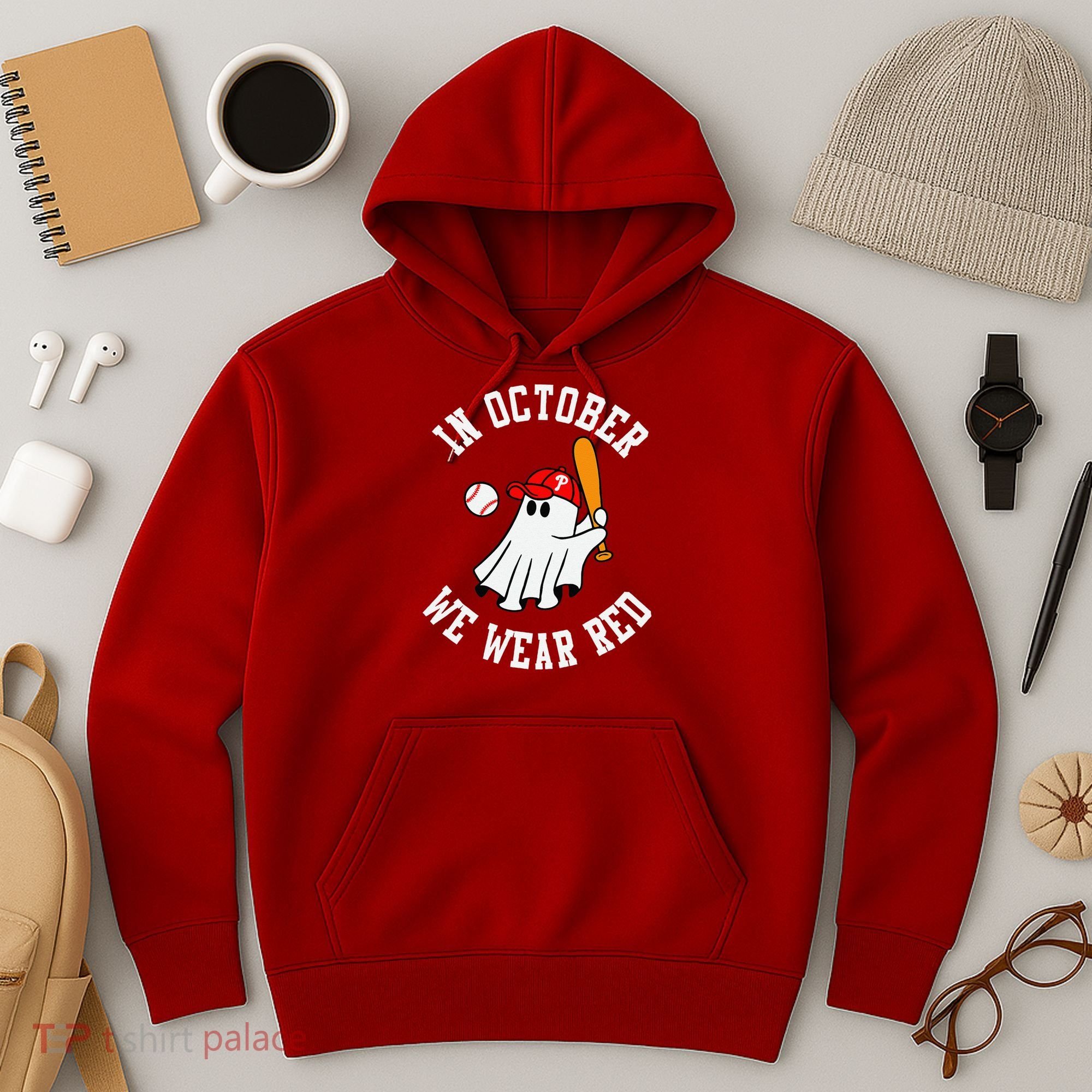 In October We Wear Red October Philadelphia Baseball Hoodie