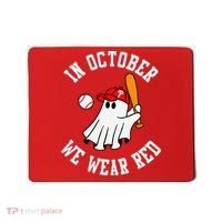 In October We Wear Red October Philadelphia Baseball Mousepad thumb 0