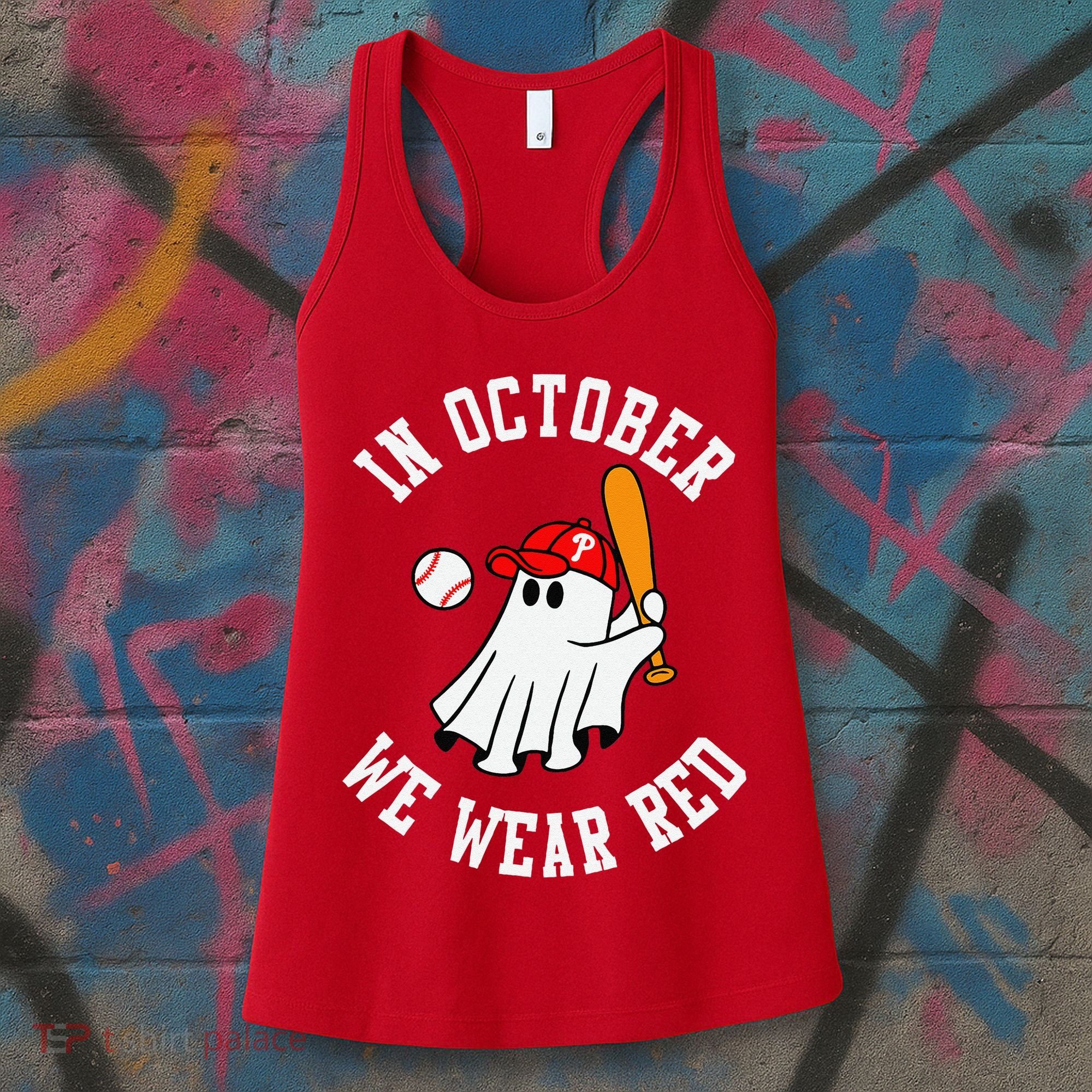 In October We Wear Red October Philadelphia Baseball Women's Tank Top