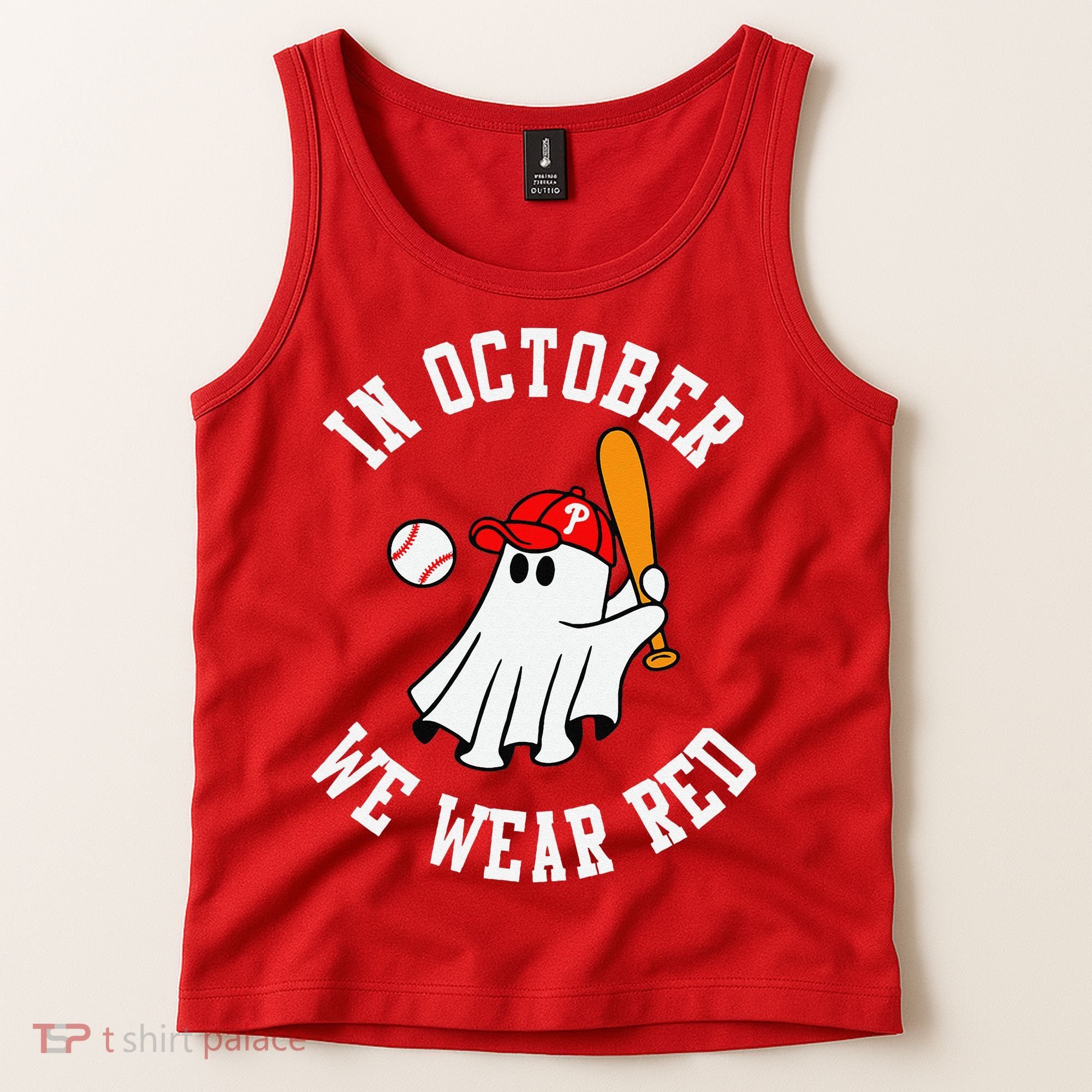 In October We Wear Red October Philadelphia Baseball Tank Top
