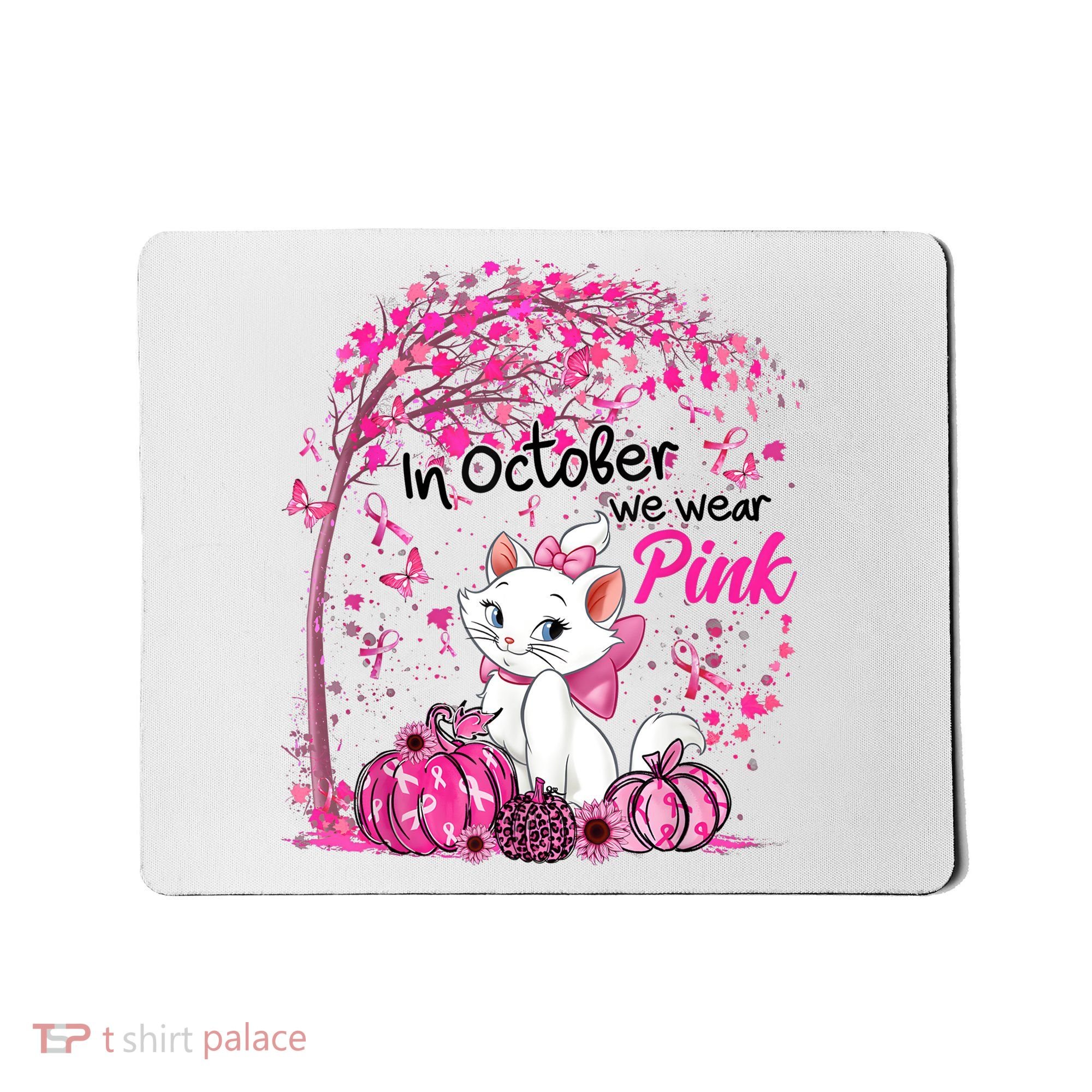 In October We Wear Pink Leopard Cat Breast Cancer Awareness Mousepad