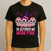 In October We Wear Pink Day Of The Dead Skulls T-Shirt thumb 3