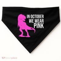 In October We Wear Pink Dinosaur T Rex USA-Made Doggie Bandana thumb 0