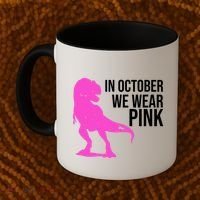 In October We Wear Pink Dinosaur T Rex Coffee Mug thumb 2