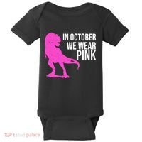 In October We Wear Pink Dinosaur T Rex Baby Bodysuit thumb 0