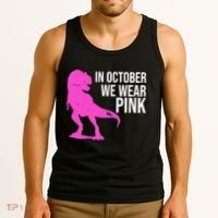 In October We Wear Pink Dinosaur T Rex Tank Top thumb 3