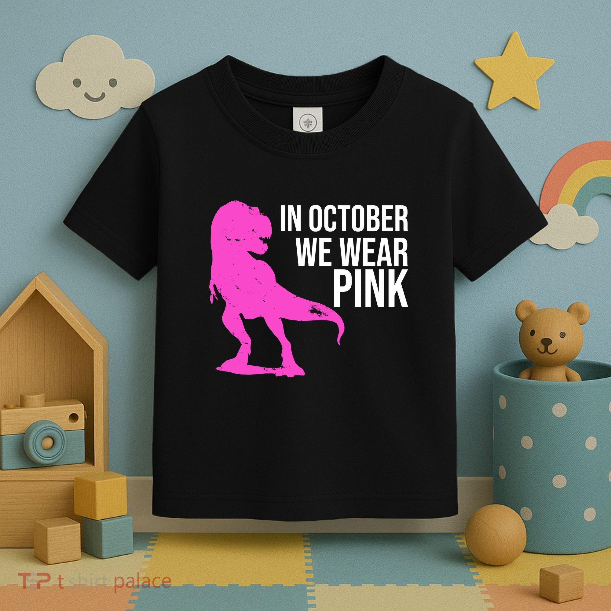 In October We Wear Pink Dinosaur T Rex Toddler T-Shirt
