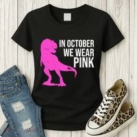 In October We Wear Pink Dinosaur T Rex Women's T-Shirt thumb 3