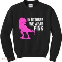 In October We Wear Pink Dinosaur T Rex Kids Sweatshirt thumb 0
