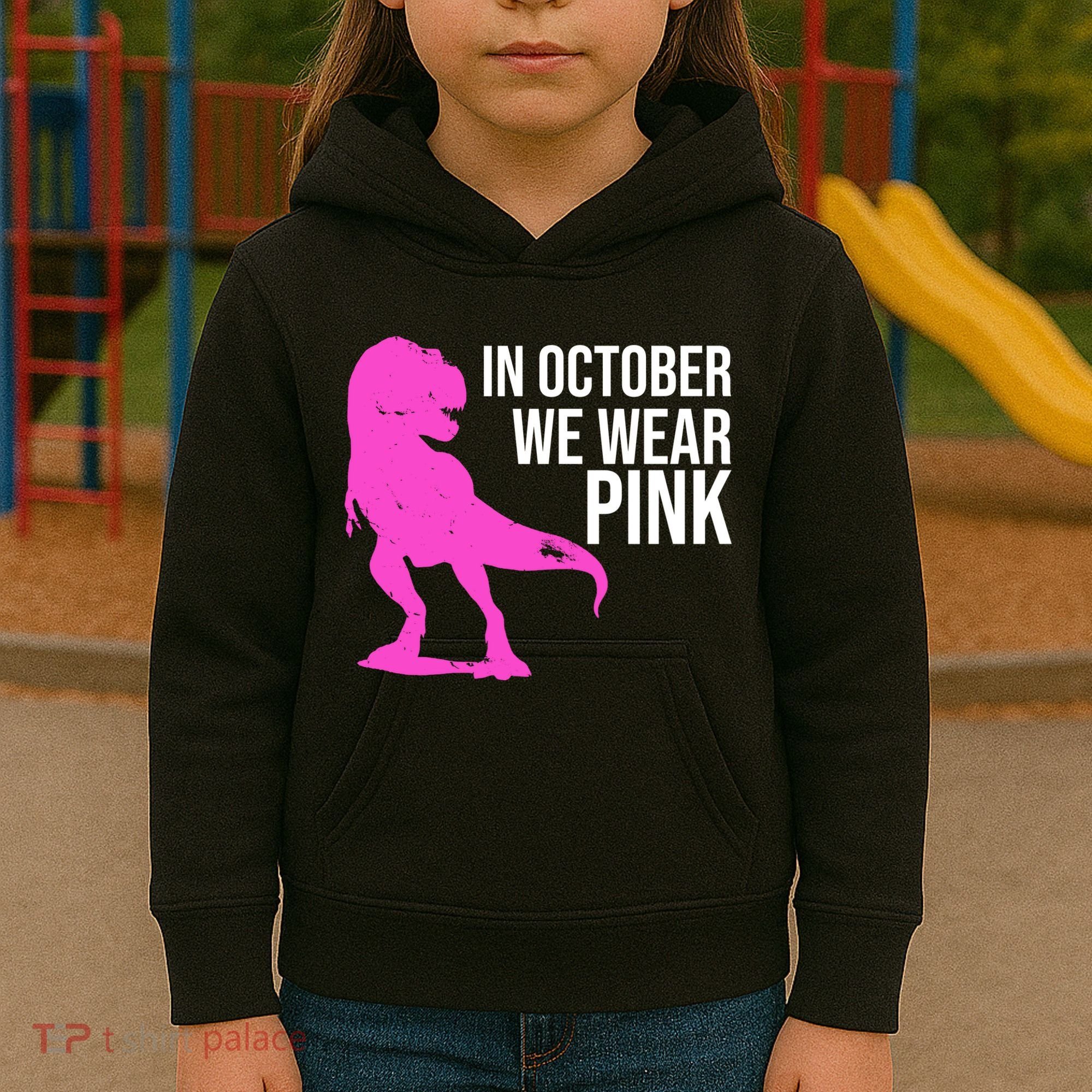 In October We Wear Pink Dinosaur T Rex Kids Hoodie
