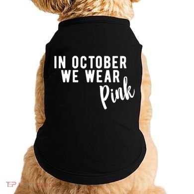 In October We Wear Pink Doggie Tank