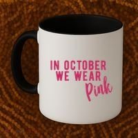 In October We Wear Pink Coffee Mug thumb 2