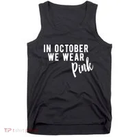 In October We Wear Pink Tank Top thumb 0