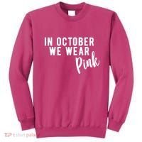 In October We Wear Pink Sweatshirt thumb 0