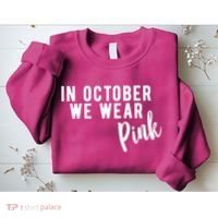 In October We Wear Pink Sweatshirt thumb 2