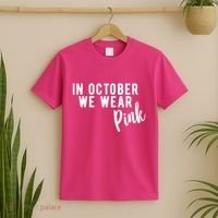 In October We Wear Pink T-Shirt thumb 2