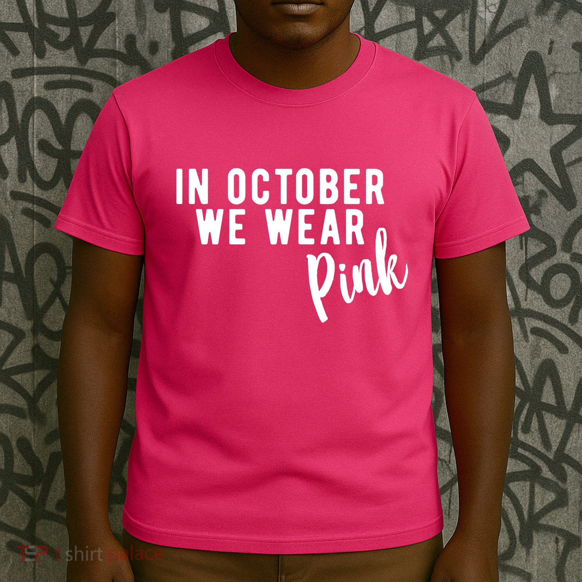 In October We Wear Pink T-Shirt