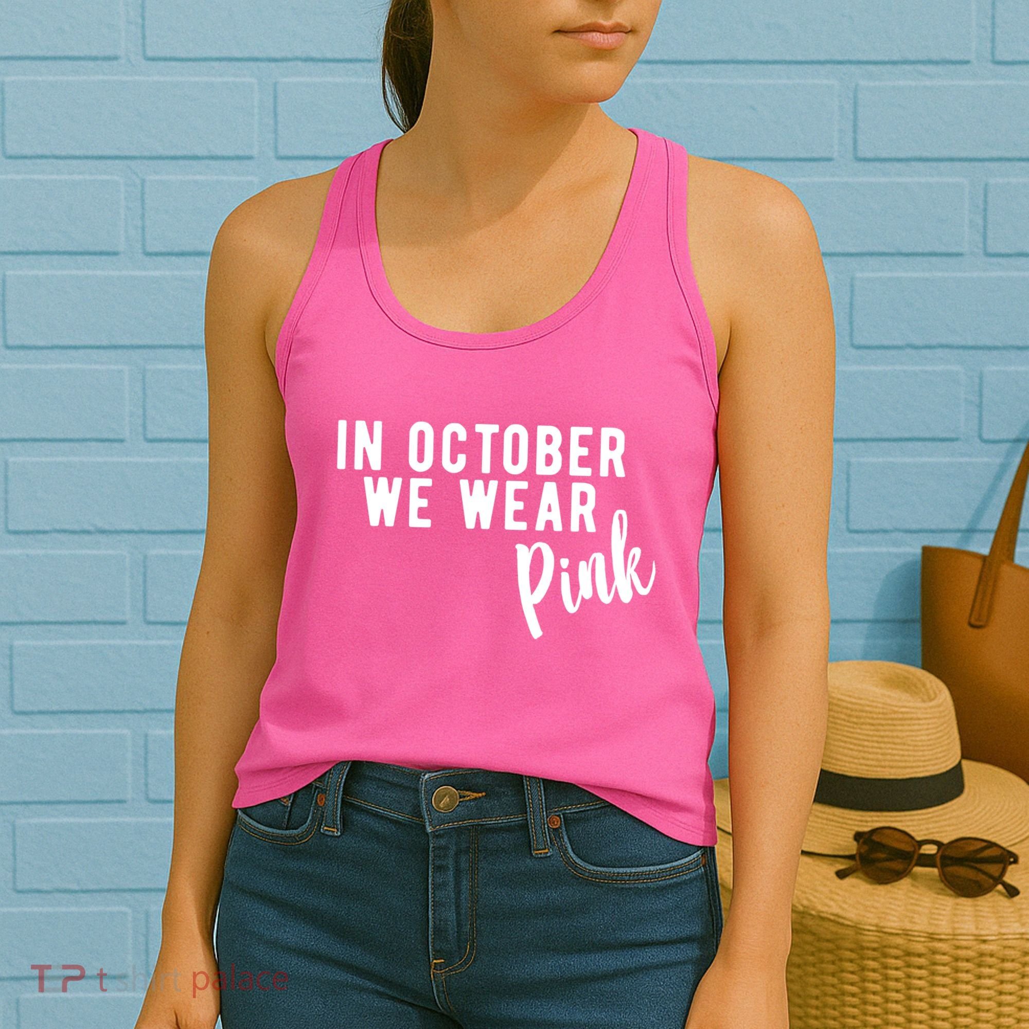 In October We Wear Pink Women's Tank Top