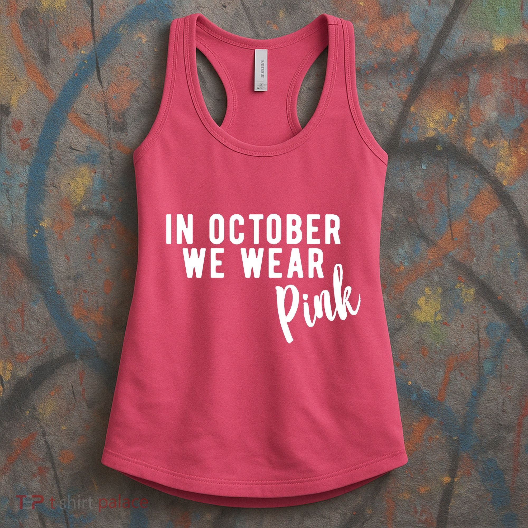 In October We Wear Pink Women's Tank Top