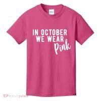 In October We Wear Pink Kids T-Shirt thumb 0
