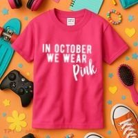 In October We Wear Pink Kids T-Shirt thumb 3