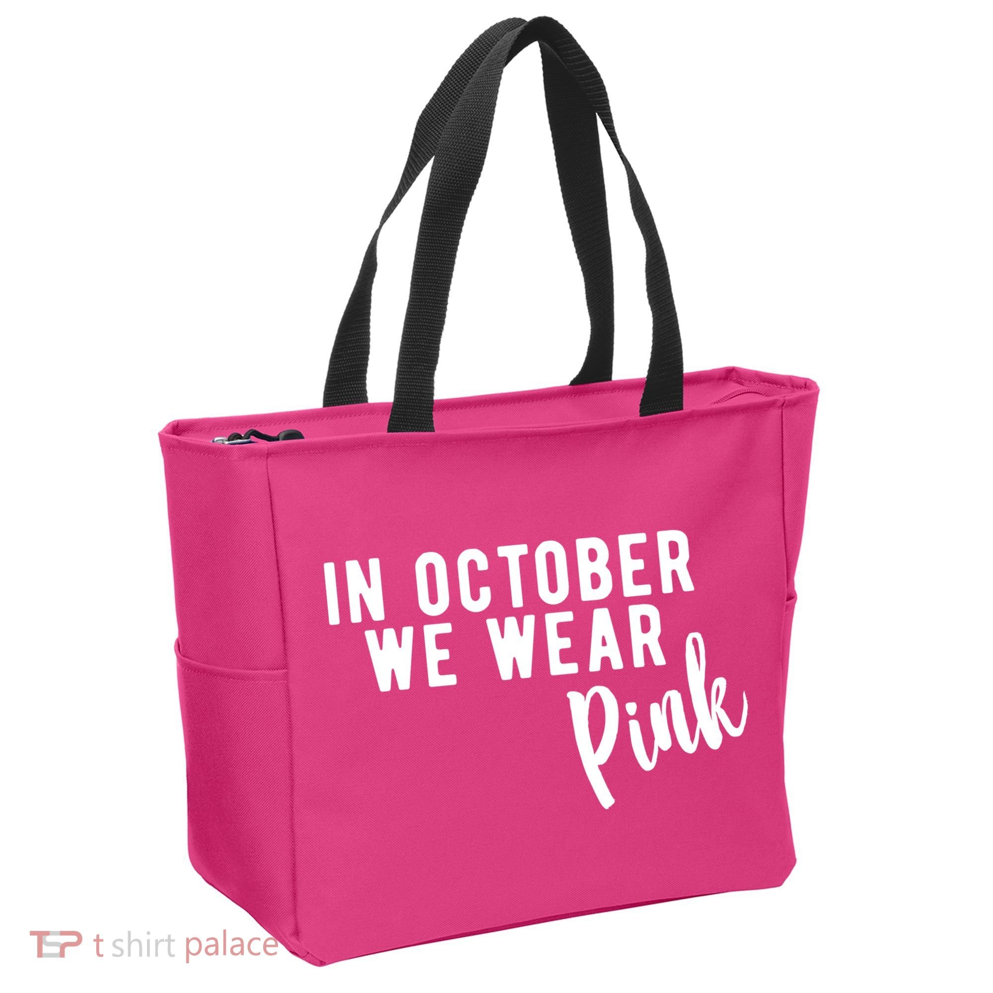 In October We Wear Pink Tote Bag