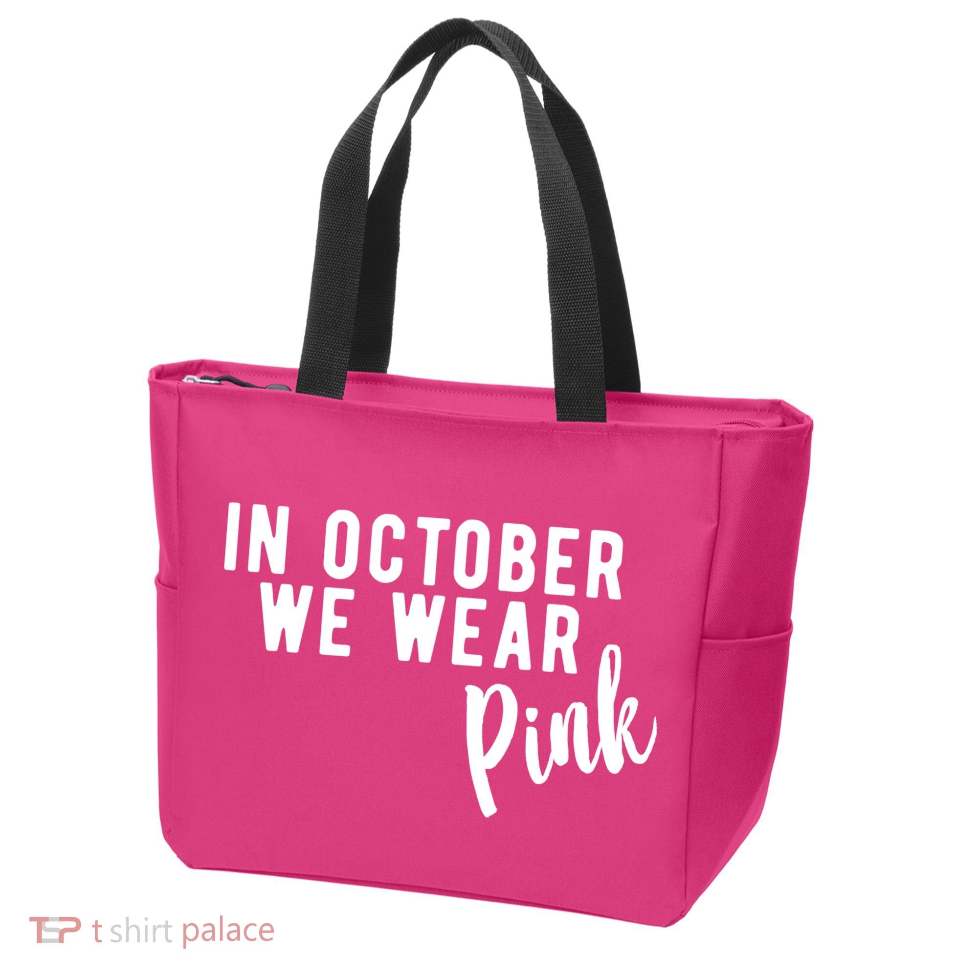 In October We Wear Pink Tote Bag